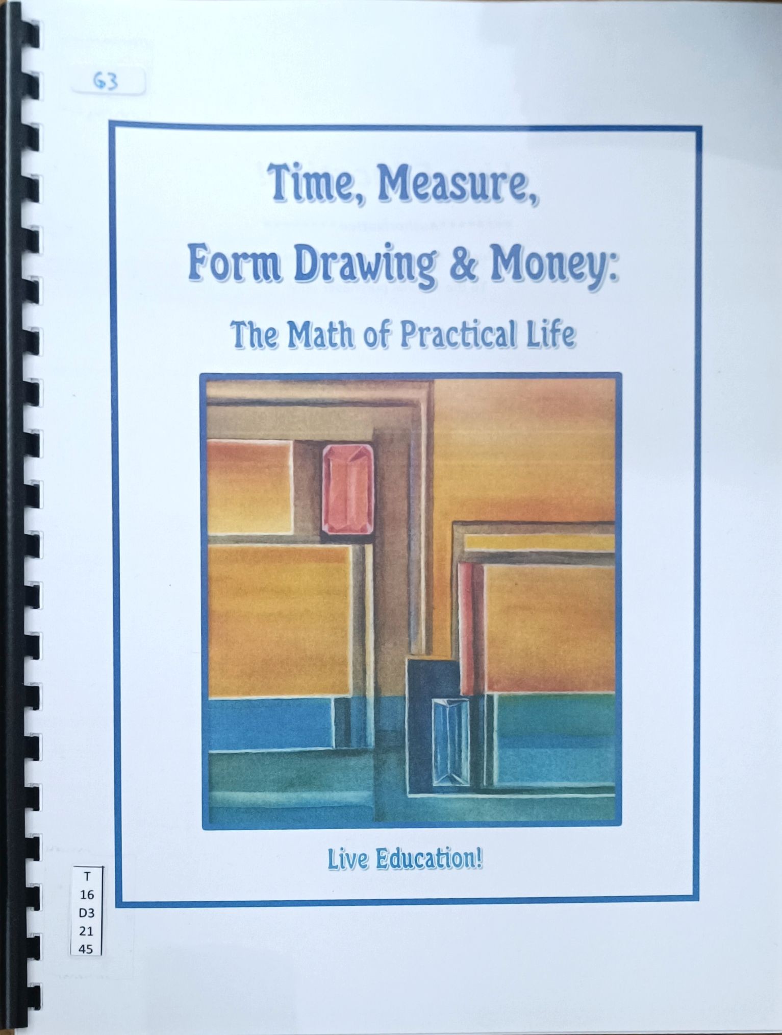 Time, Measure, Form Drawing & Money :