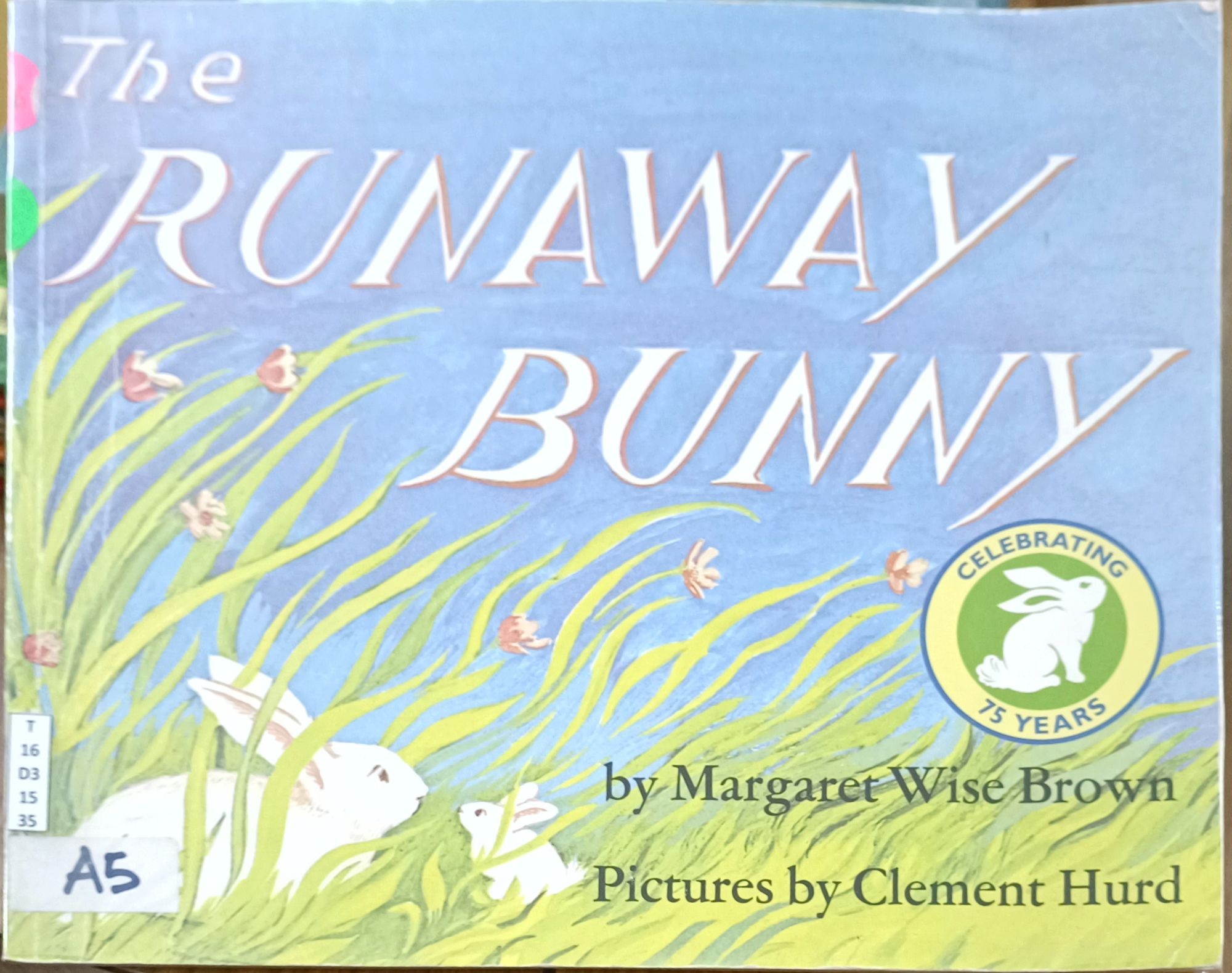 The Runaway Bunny (Before FIAR)
