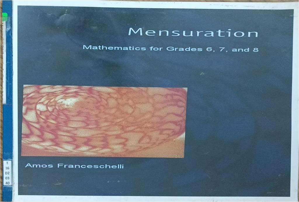 Mensuration (Mathematics for Grades 6.7.and 8)