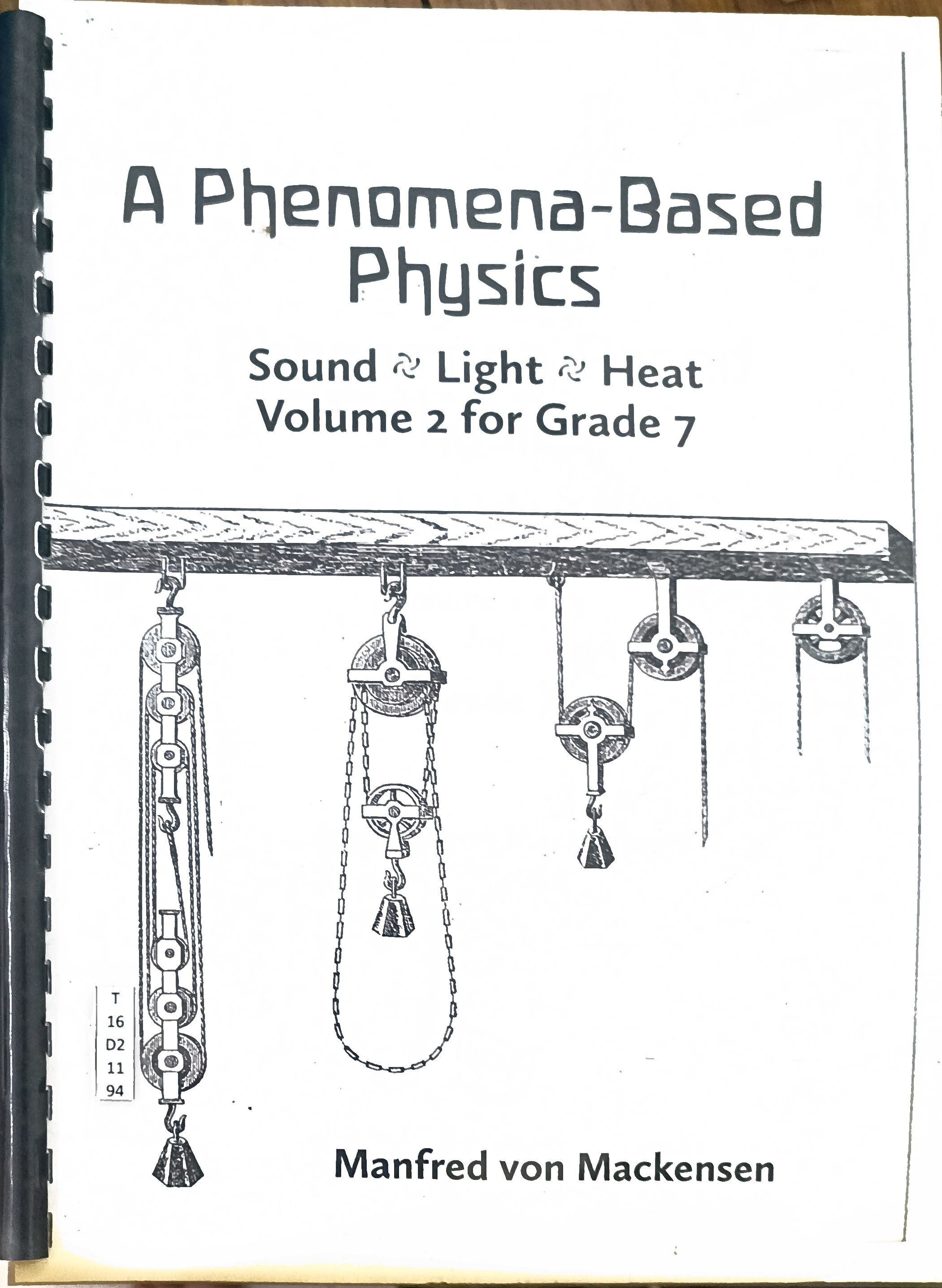 A Phenomena-Based Physics (Sound,Light, Heat) Vol 2 for Grade 7