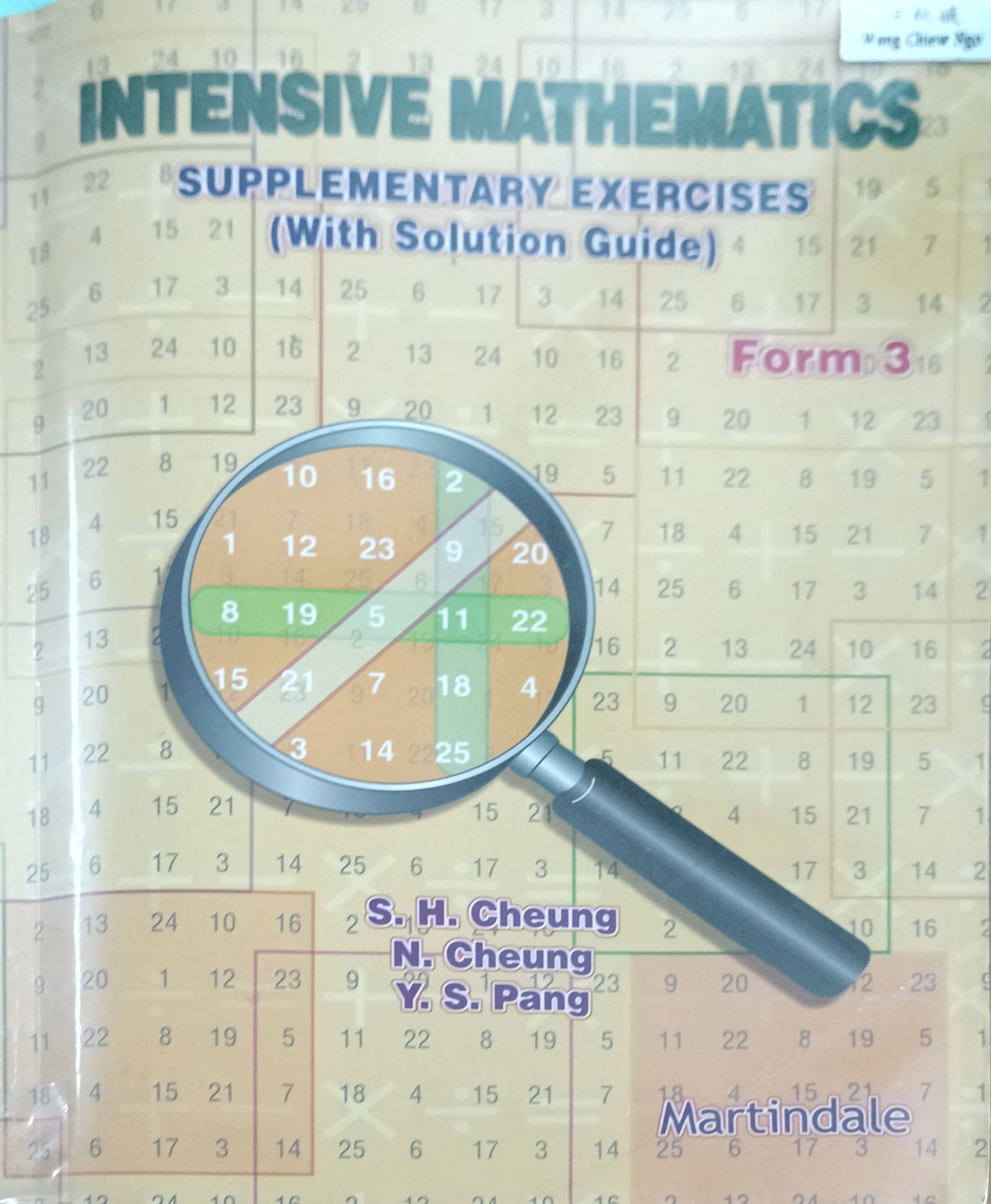 Intensive Mathematics (Supplementary Exercises With Solution Guide) Form 3