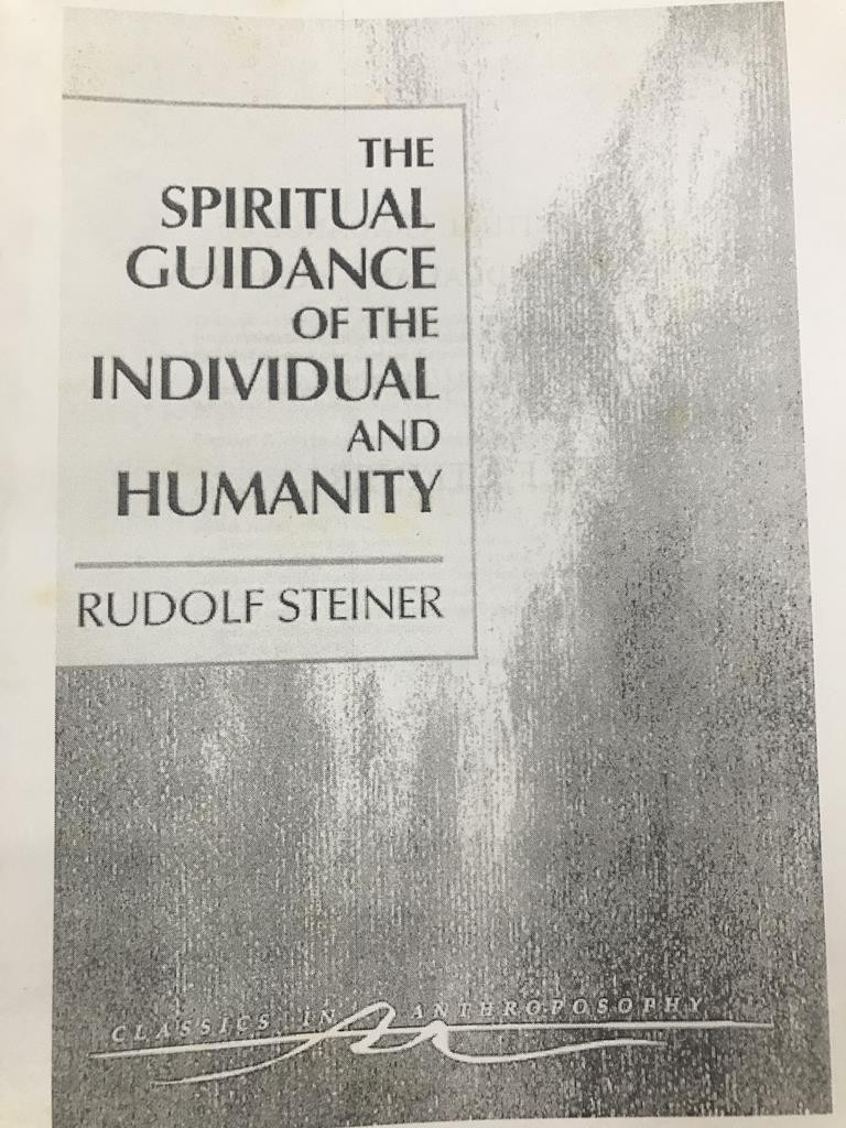 The Spiritual Guidance Of The Individual And Humanity