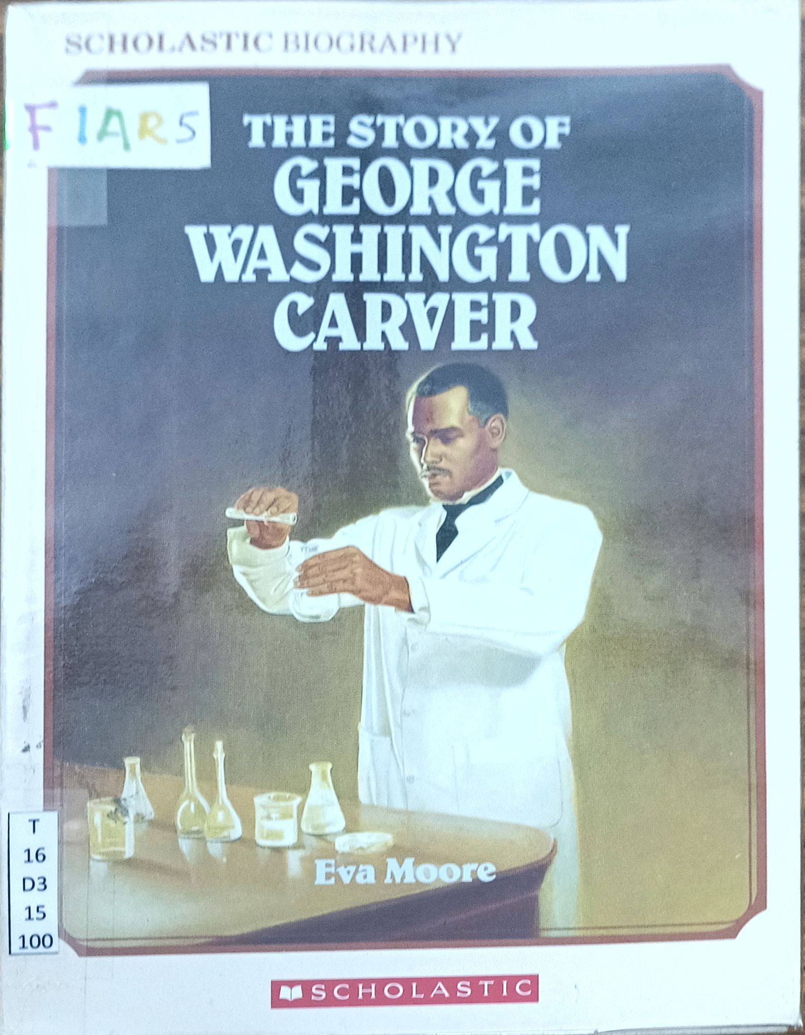The Story Of George Washington Carver (Beyond FIAR Vol.2)
