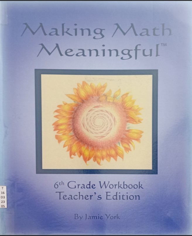 Making Math Meaningful (6th Grade Workbook -Teacher's Edition)