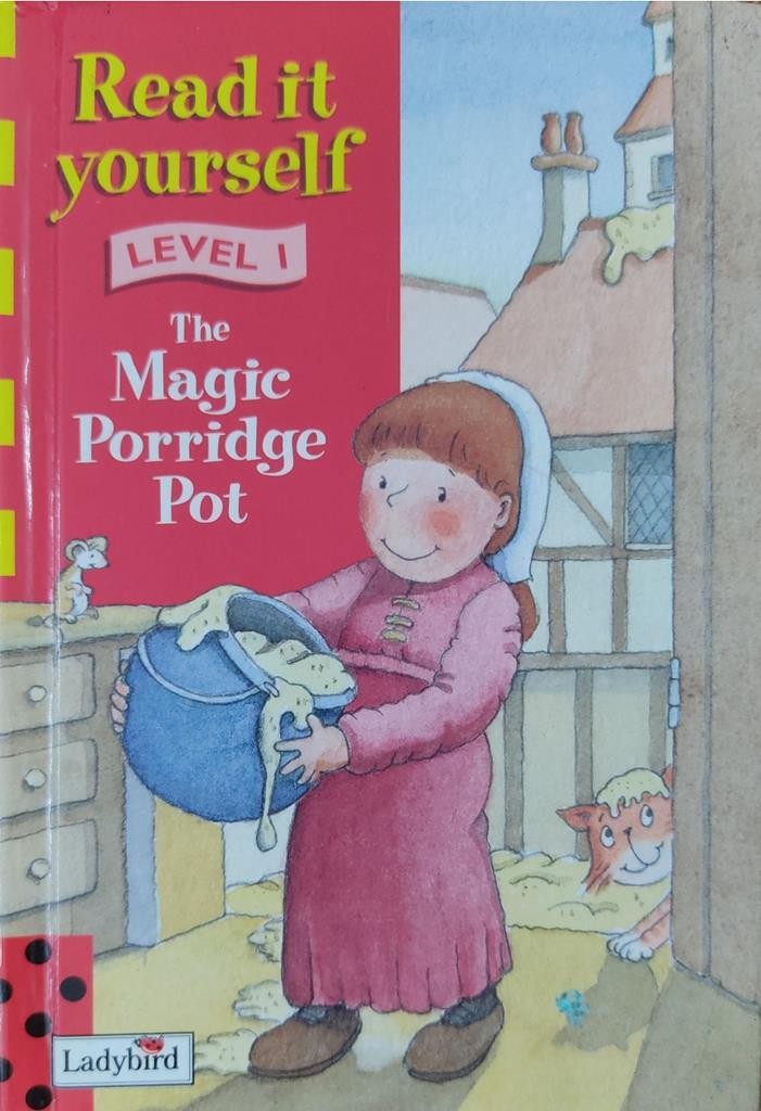 Read it yourself: Level 1 The Magic Porridge Pot