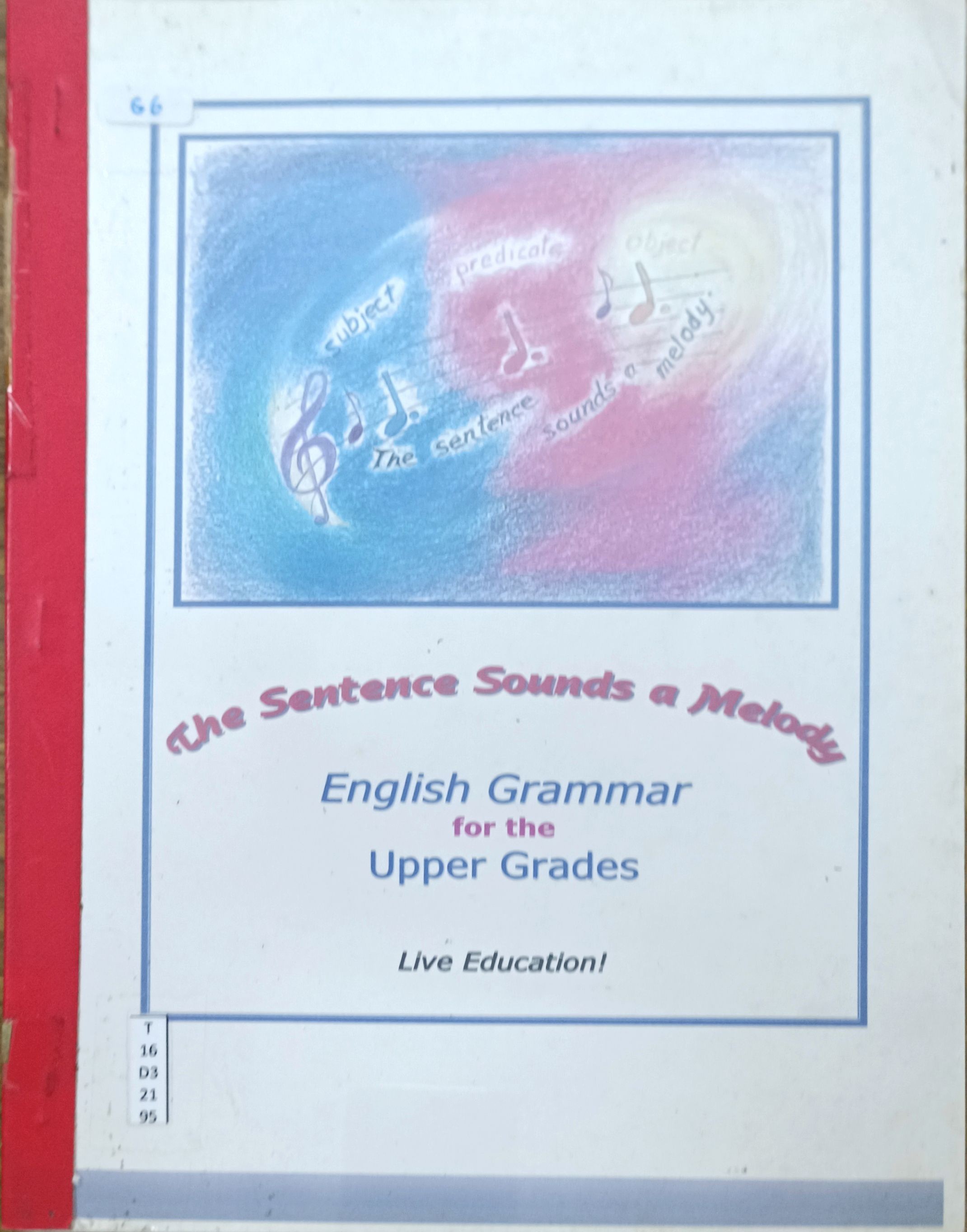 The Sentence Sounds a Melody