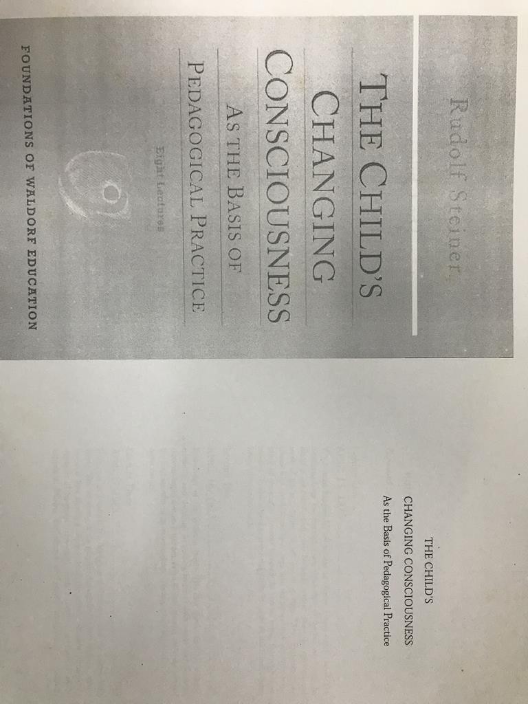 The Child's Changing Consciousness