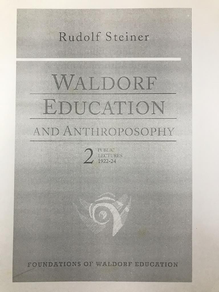 Waldorf Education And Anthroposophy
