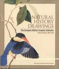 Natural History Drawings (The Complete William Farquhar Collection)