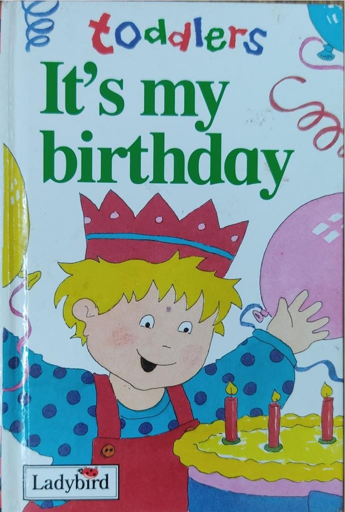 toddlers: It's my birthday