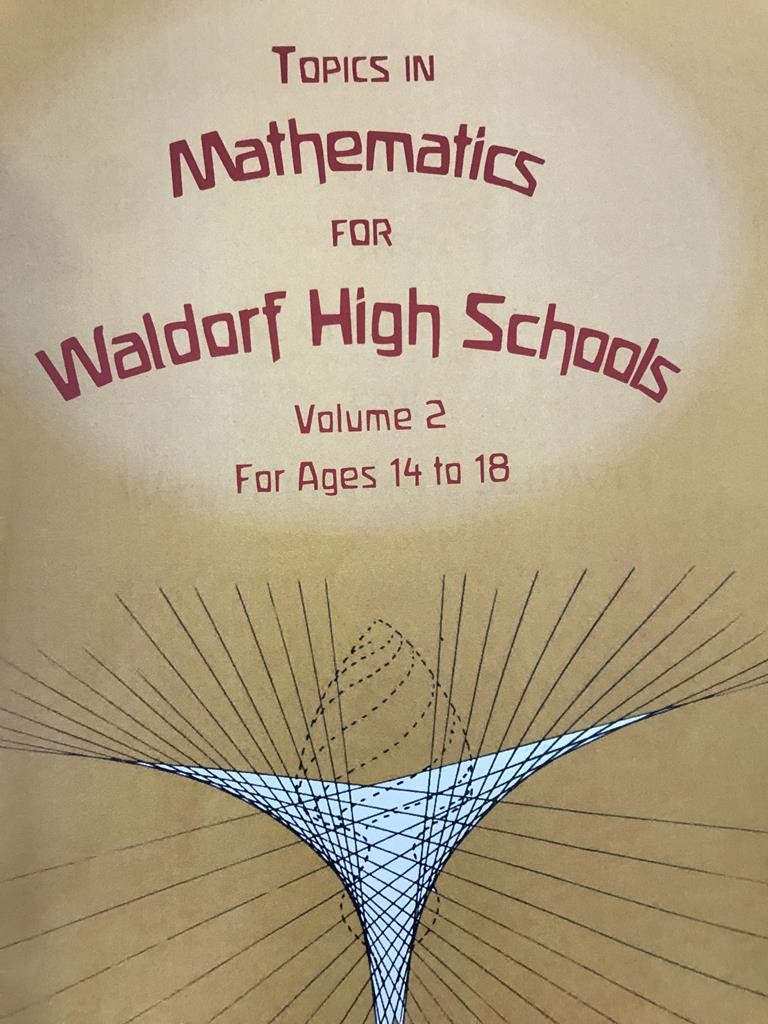 Topics In Mathematics For Waldorf High Schoold