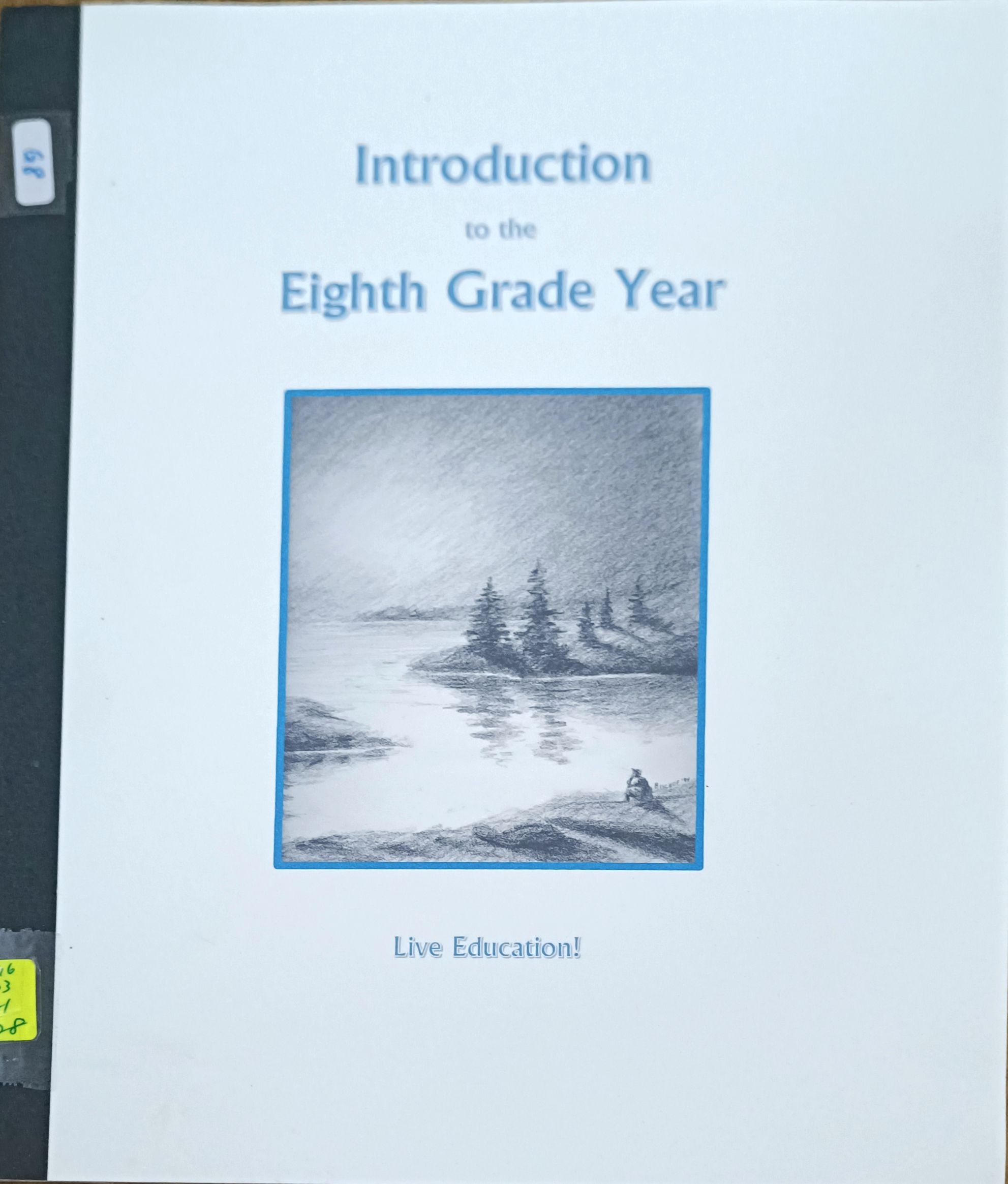 Introduction to the Eighth Grade Year