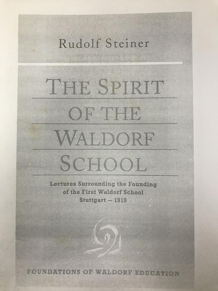 The Spirit Of The Waldorf School